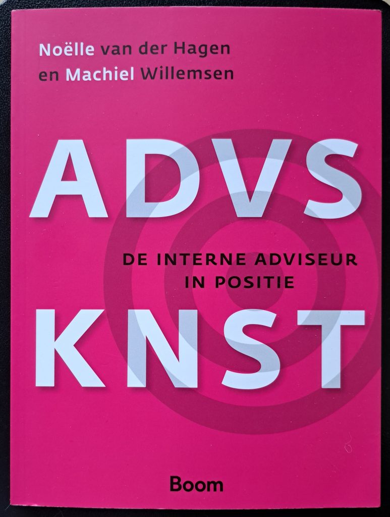Boekomslag Noëlle van der Hagen en Machiel Willemsen - Advieskunst. De interne adviseur in positie 