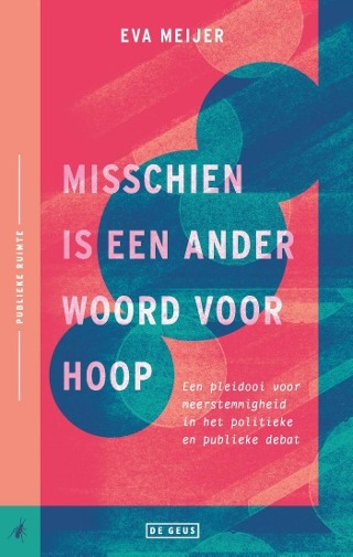 Boekomslag Eva Meijer - Misschien is een ander woord voor hoop