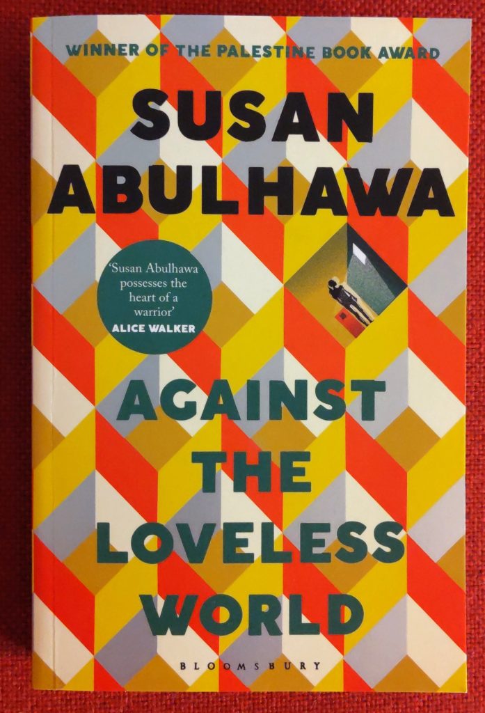 Boek Susan Abulhawa - Against the Loveless World

#DeZinVanHetBoek:
'We're all part of each other.'  ★★★★☆