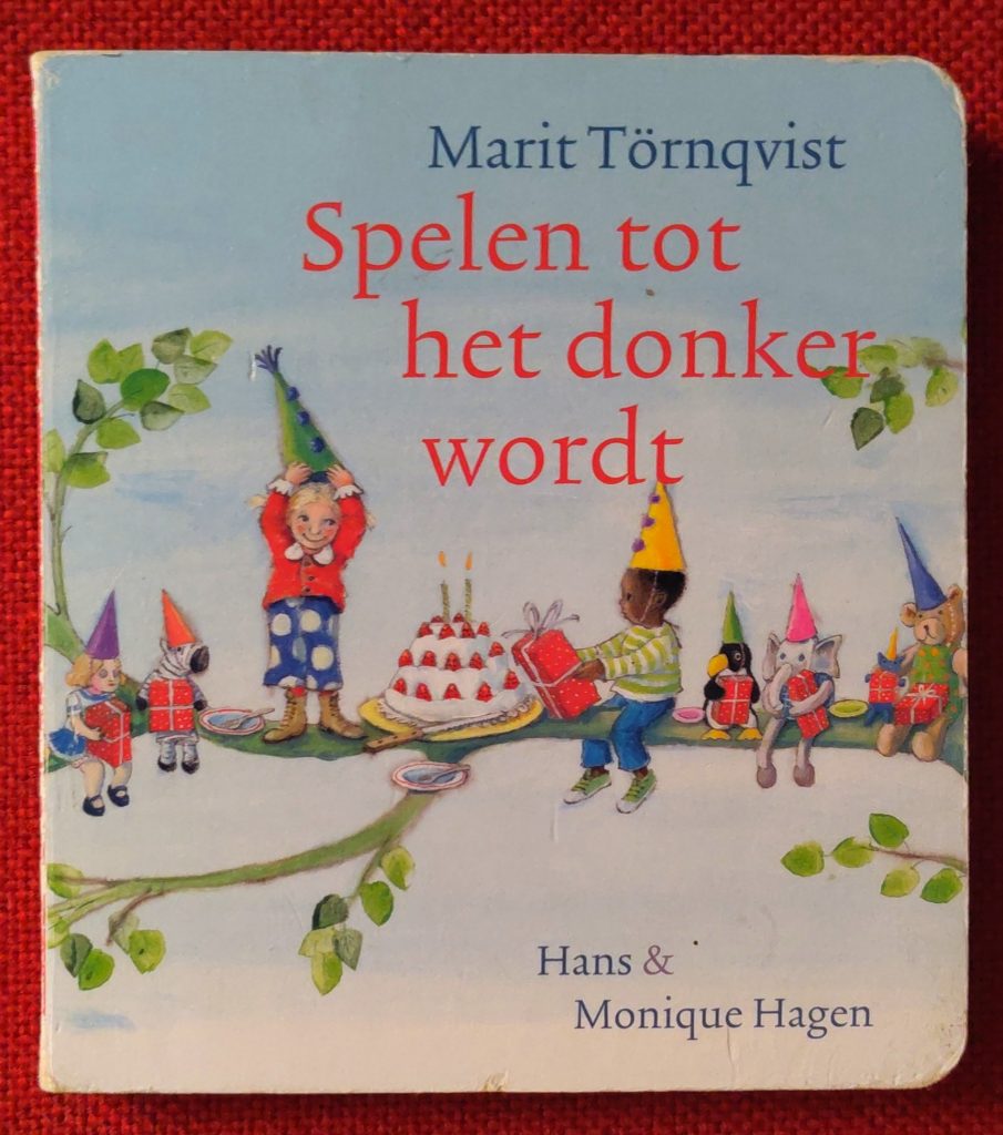 Boek Marit Törnqvist en Hans & Monique Hagen - Spelen tot het donker wordt

#DeZinVanHetBoek: 
'één nachtje slapen
dan spelen we weer'
 ★★★☆☆